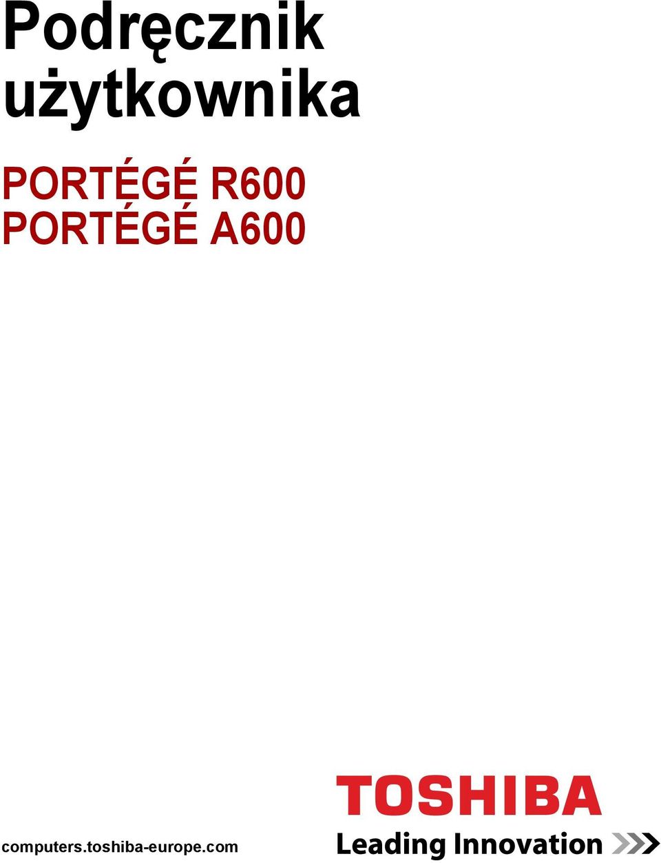 R600 PORTÉGÉ A600