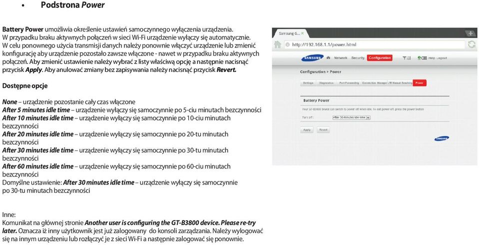 Aby zmienić ustawienie należy wybrać z listy właściwą opcję a następnie nacisnąć przycisk Apply. Aby anulować zmiany bez zapisywania należy nacisnąć przycisk Revert.