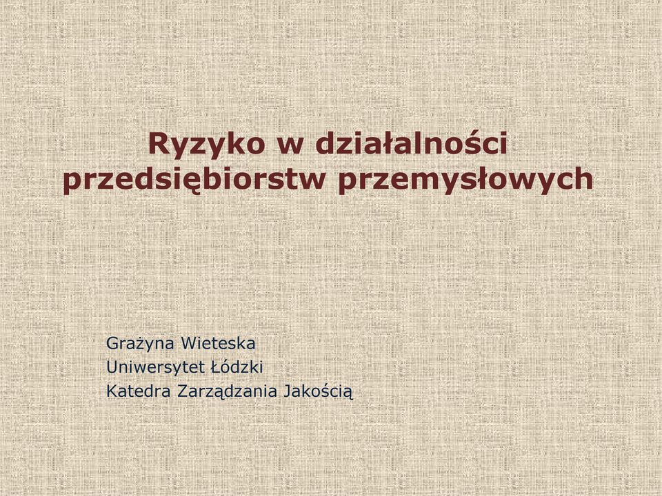 przemysłowych Grażyna