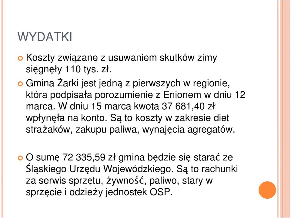 W dniu 15 marca kwota 37 681,40 zł wpłynęła na konto.