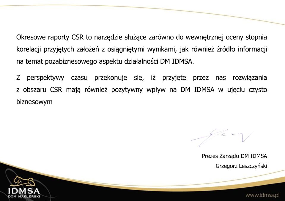 działalności DM IDMSA.