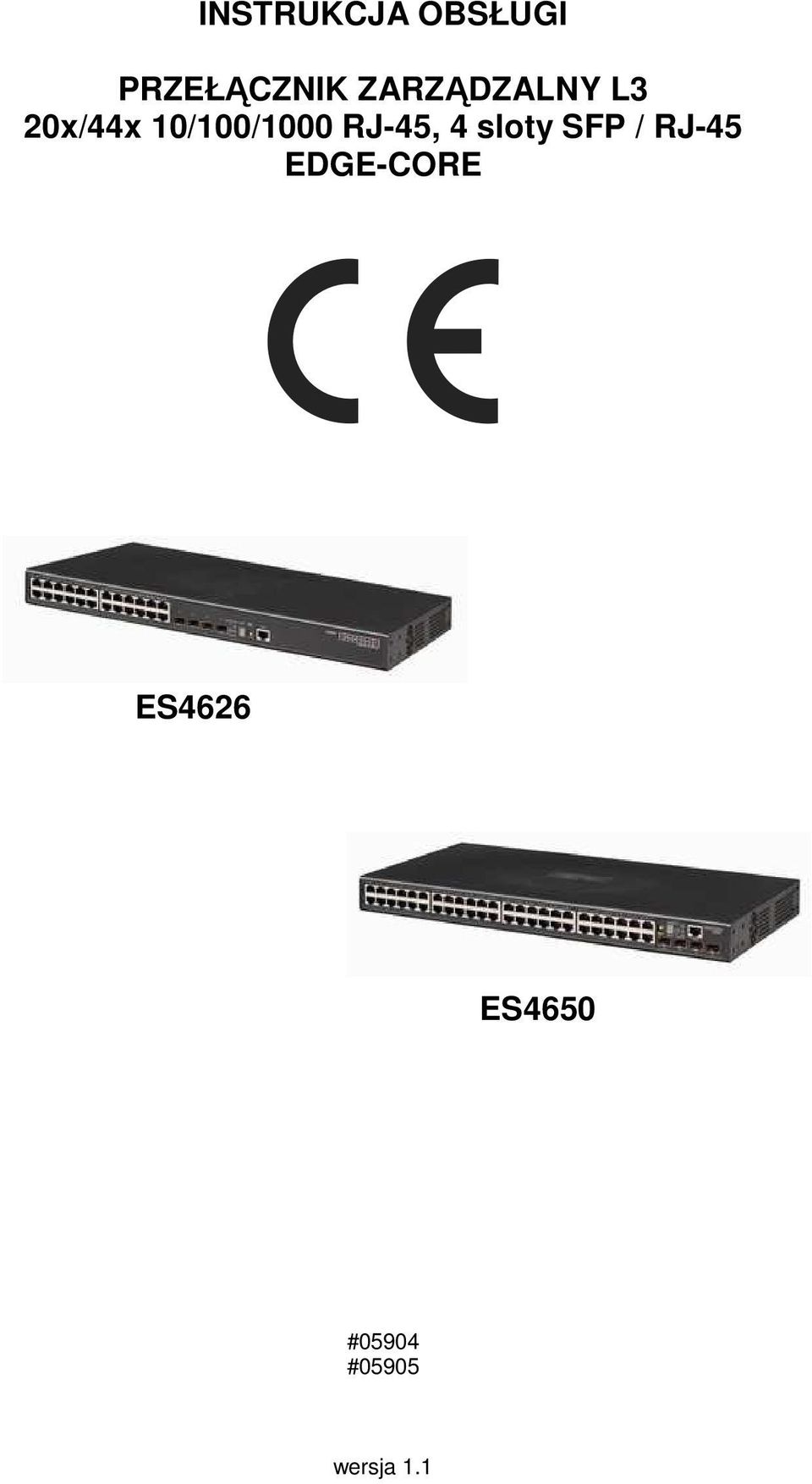 RJ-45, 4 sloty SFP / RJ-45