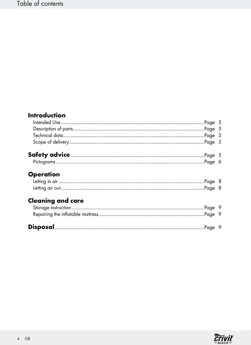 ..page 5 Pictograms...Page 6 Operation Letting in air...page 8 Letting air out.