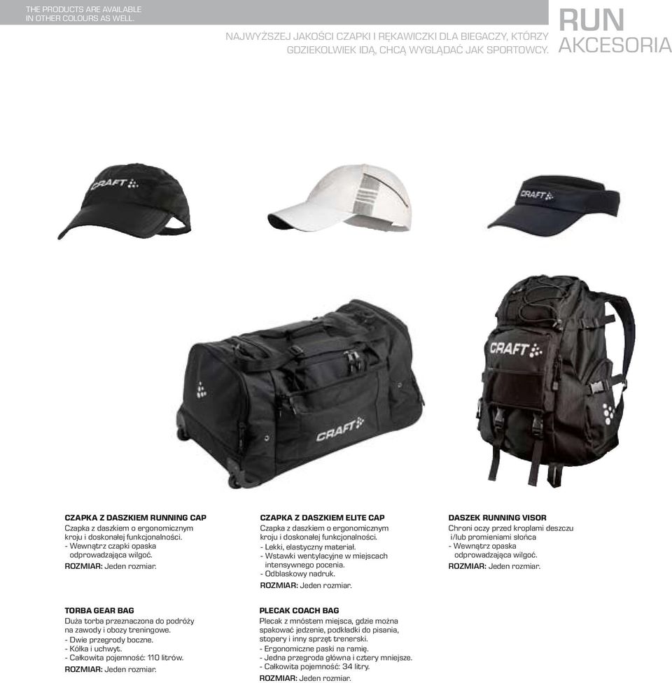 Czapka z daszkiem Elite Cap Czapka z daszkiem o ergonomicznym kroju i doskonałej funkcjonalności. - Lekki, elastyczny materiał. - Odblaskowy nadruk. Rozmiar: Jeden rozmiar.