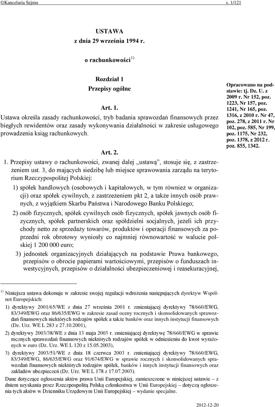 94 r. o rachunkowości 1)