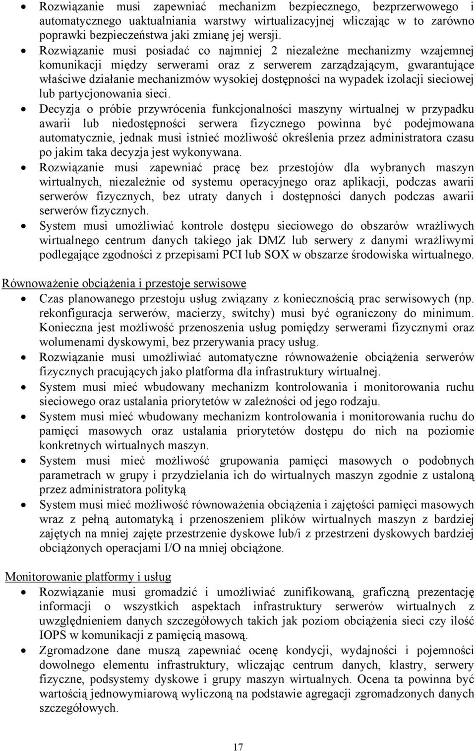wypadek izolacji sieciowej lub partycjonowania sieci.