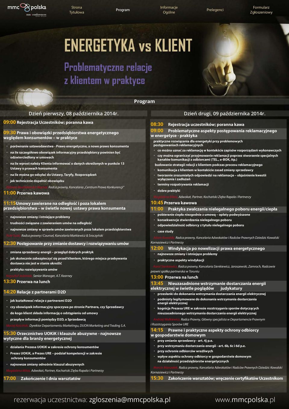 konsumenta 嵣 嵣 na ile szczegółowo obowiązek informacyjny przedsiębiorcy powinien być odzwierciedlony w umowach 嵣 嵣 na ile wprost należy Klienta informować o danych określonych w punkcie 13 Ustawy o