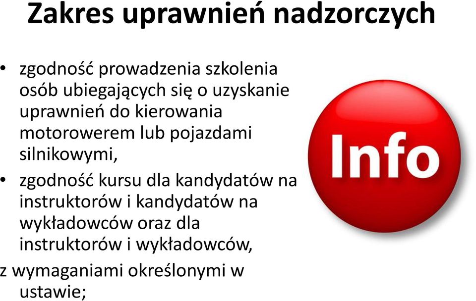 pojazdami silnikowymi, zgodność kursu dla kandydatów na instruktorów i