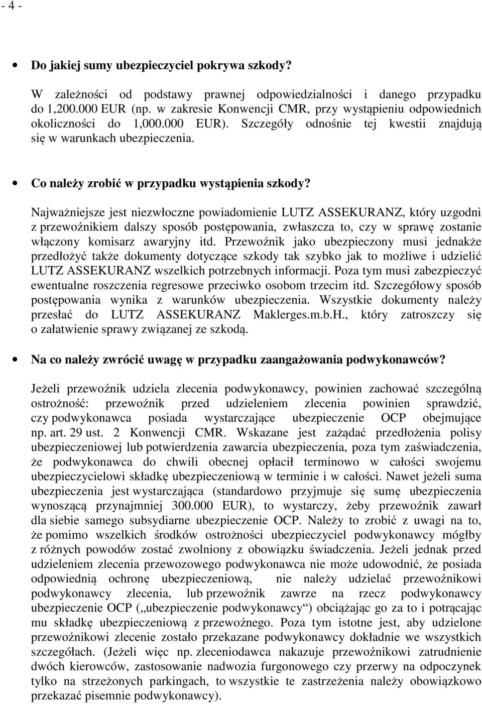 Co należy zrobić w przypadku wystąpienia szkody?