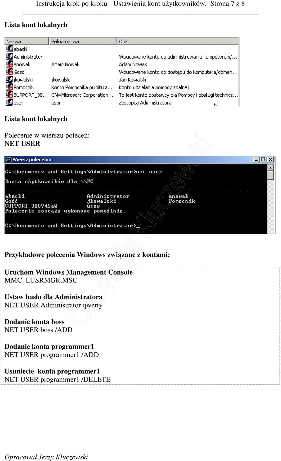 Windows związane z kontami: Uruchom Windows Management Console MMC LUSRMGR.