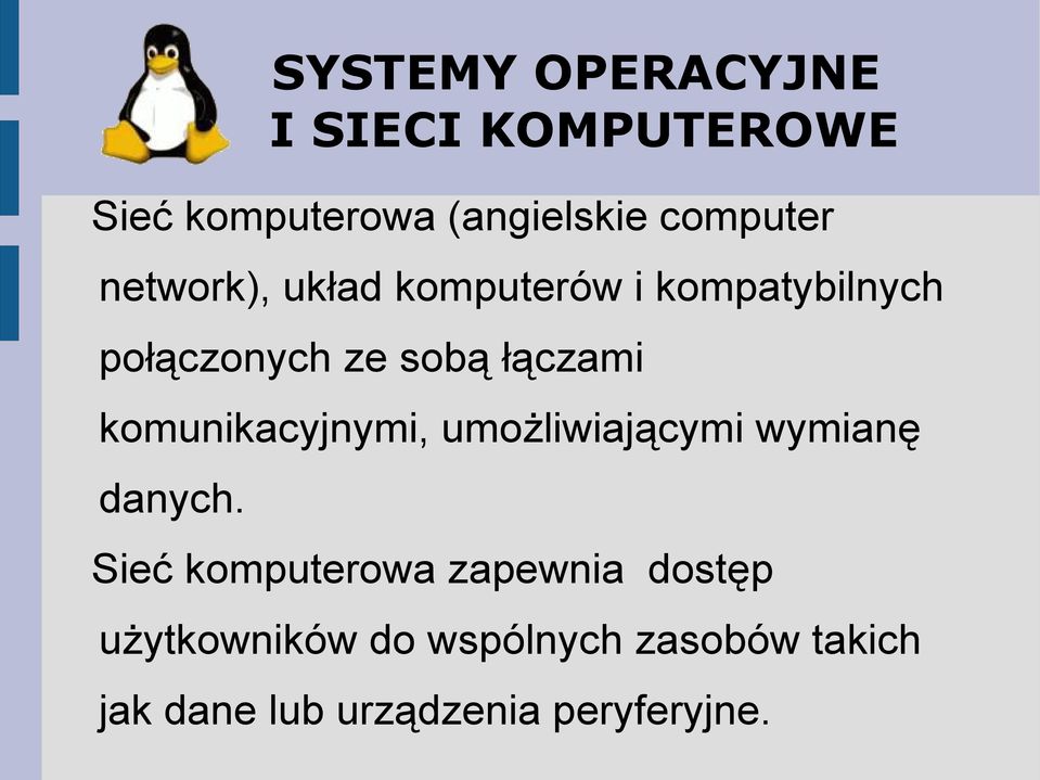 umożliwiającymi wymianę danych.