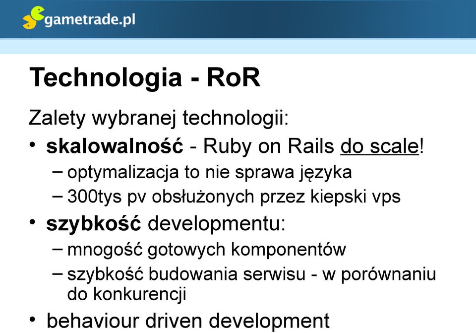 optymalizacja to nie sprawa języka 300tys pv obsłużonych przez kiepski vps