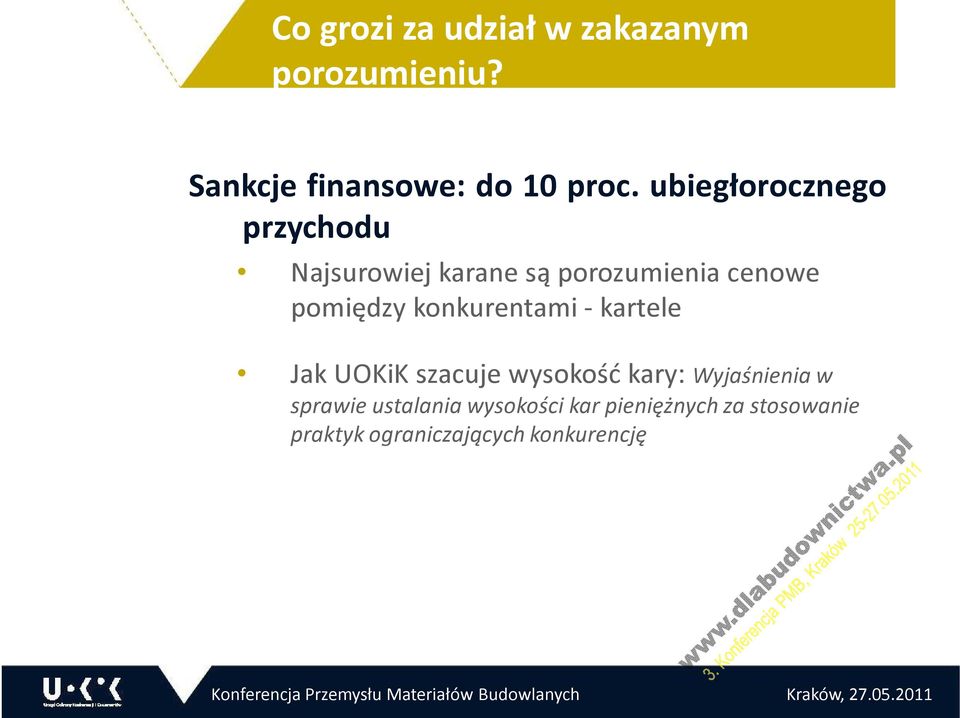 konkurentami - kartele Jak UOKiK szacuje wysokość kary: Wyjaśnienia w sprawie