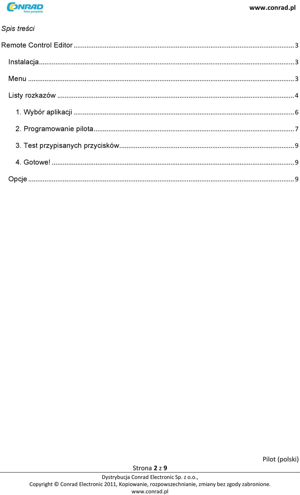 .. 6 2. Programowanie pilota... 7 3.