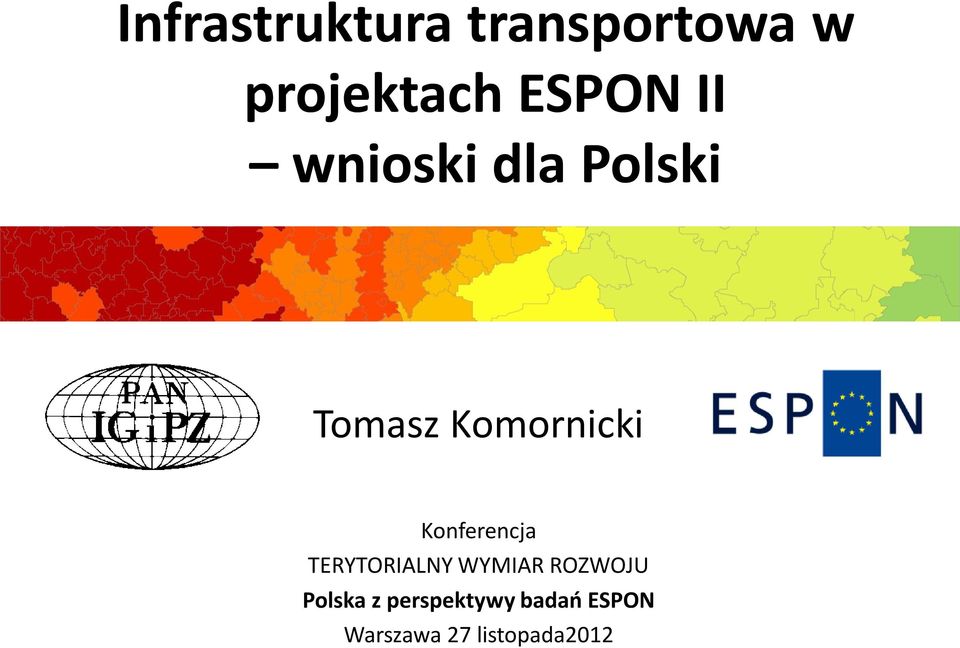 Konferencja TERYTORIALNY WYMIAR ROZWOJU Polska