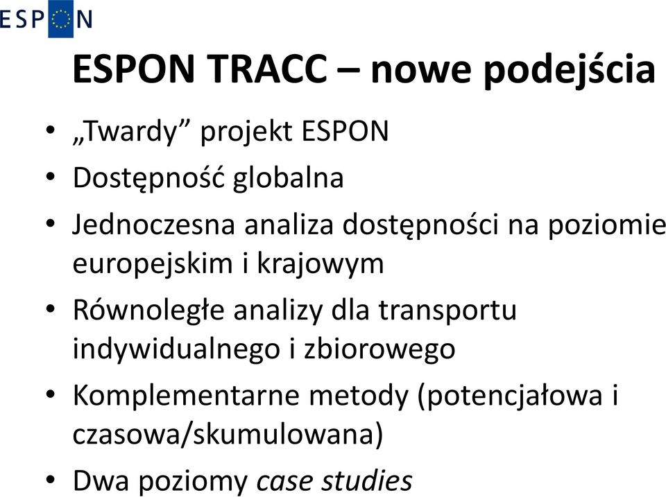 Równoległe analizy dla transportu indywidualnego i zbiorowego