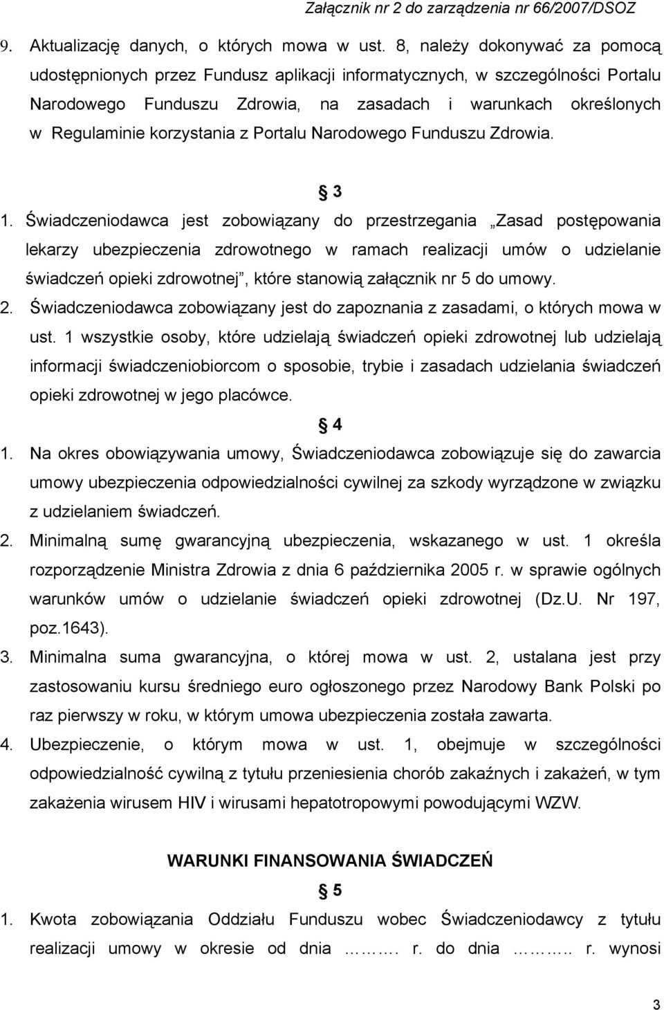 korzystania z Portalu Narodowego Funduszu Zdrowia. 3 1.