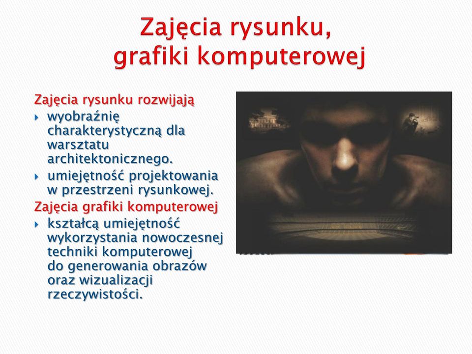 Zajęcia grafiki komputerowej kształcą umiejętność wykorzystania