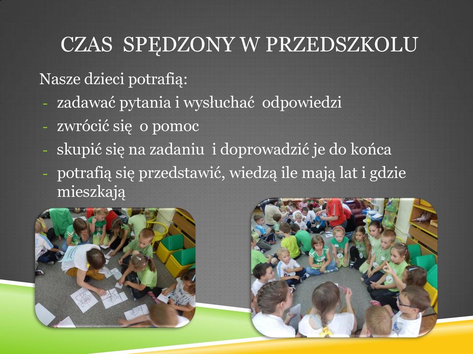 pomoc - skupić się na zadaniu i doprowadzić je do końca -