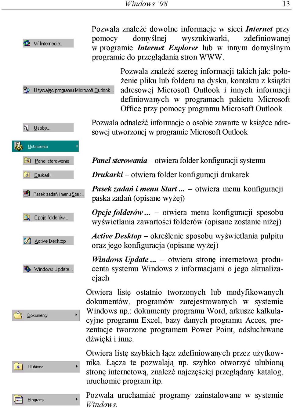 Microsoft Office przy pomocy programu Microsoft Outlook.