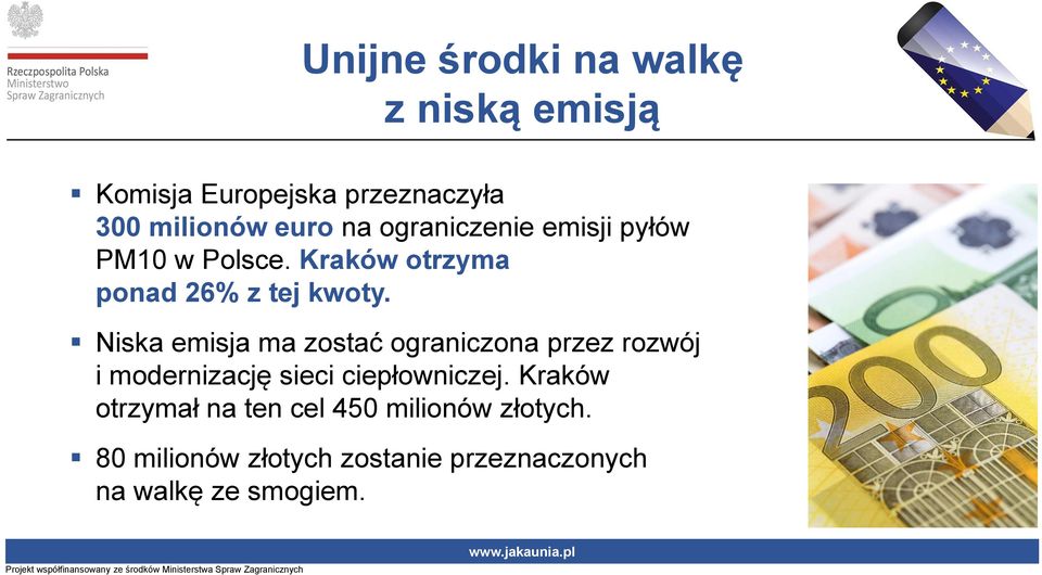 Niska emisja ma zostać ograniczona przez rozwój i modernizację sieci ciepłowniczej.