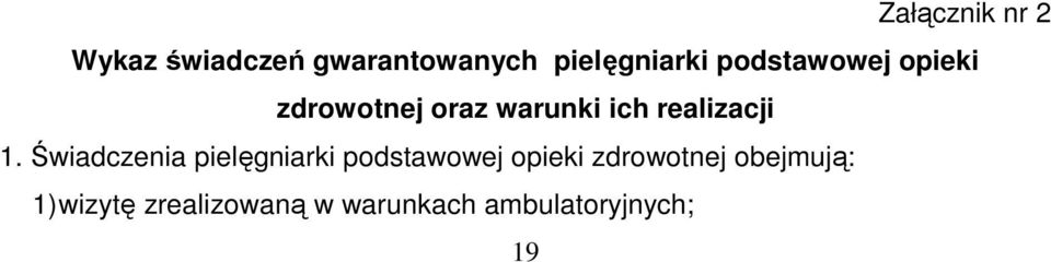 Świadczenia pielęgniarki podstawowej opieki zdrowotnej