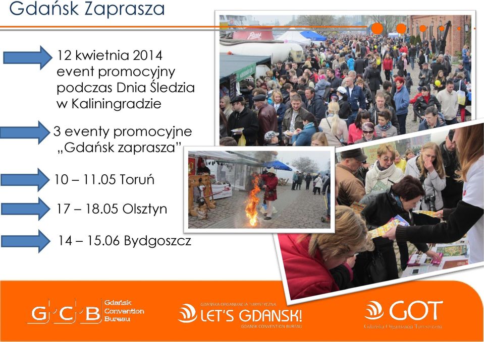 Kaliningradzie 3 eventy promocyjne Gdańsk