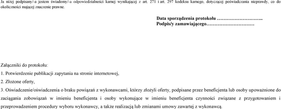 Potwierdzenie publikacji zapytania na stronie internetowej, 2. Złożone oferty, 3.