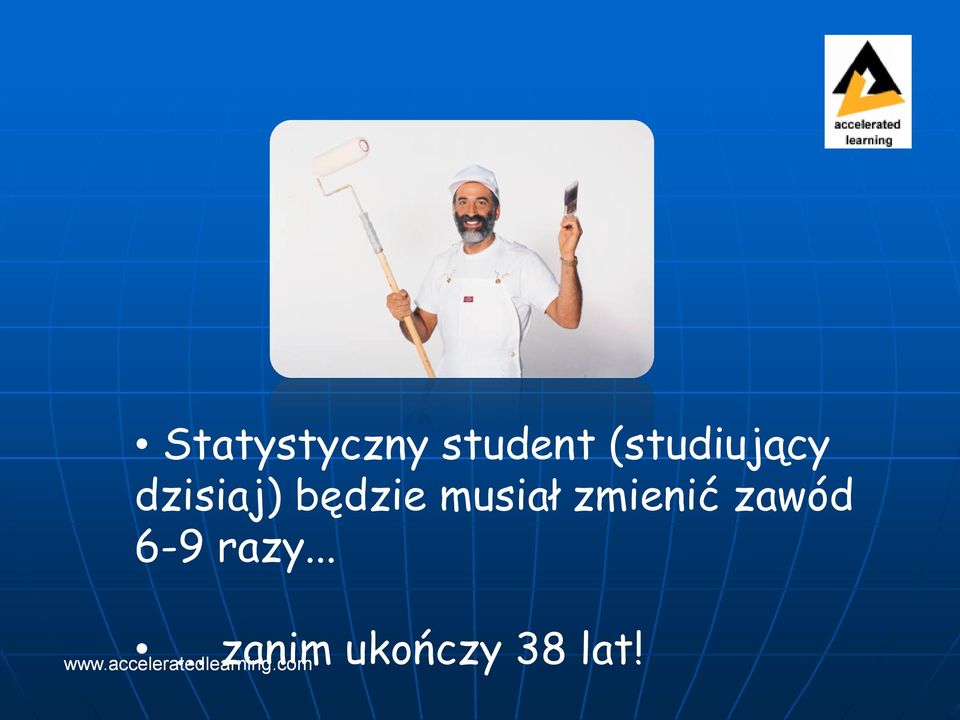 będzie musiał zmienić