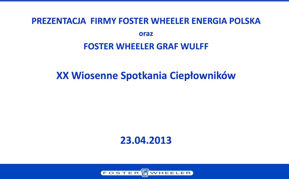 FOSTER WHEELER GRAF WULFF XX