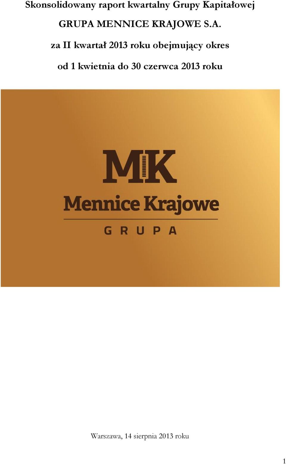 MENNICE KRAJ