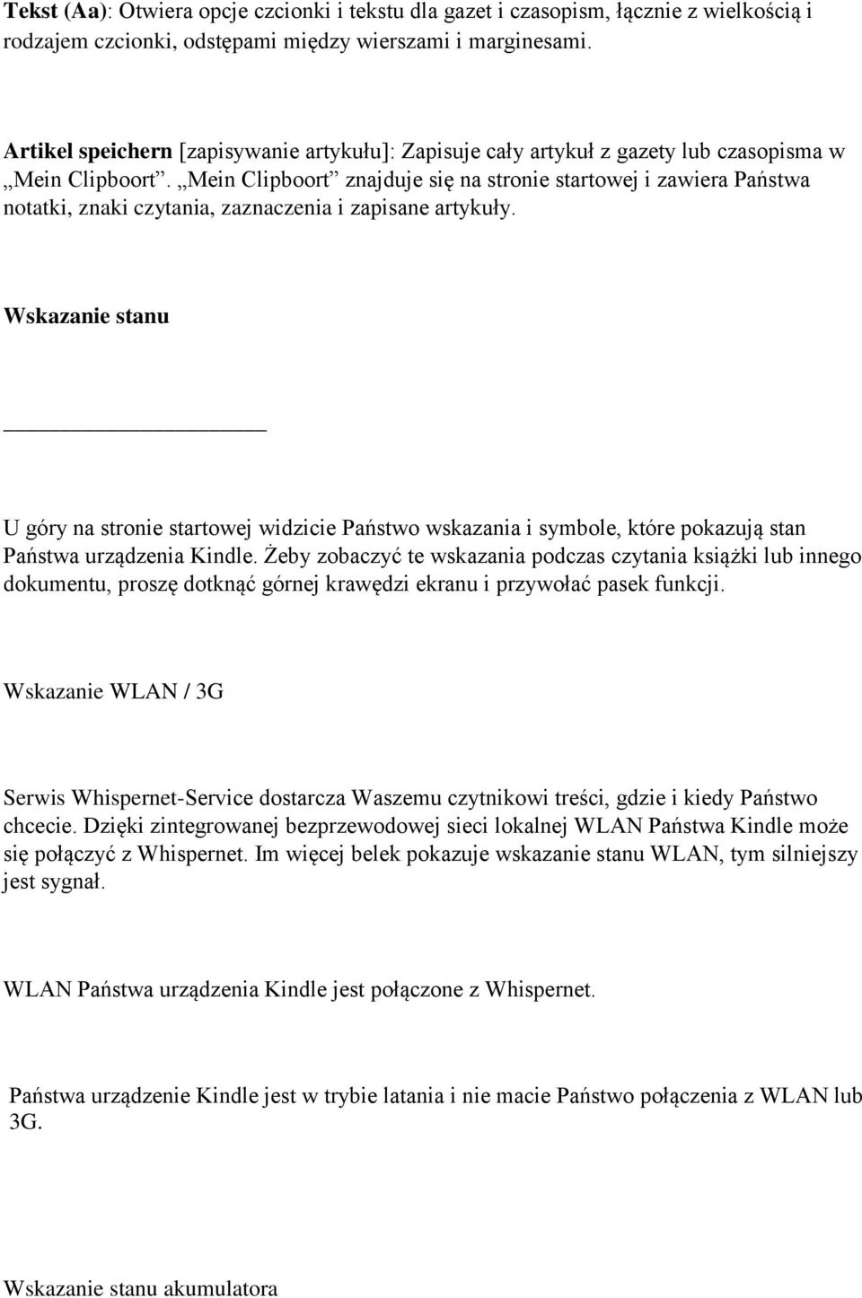 Mein Clipboort znajduje się na stronie startowej i zawiera Państwa notatki, znaki czytania, zaznaczenia i zapisane artykuły.