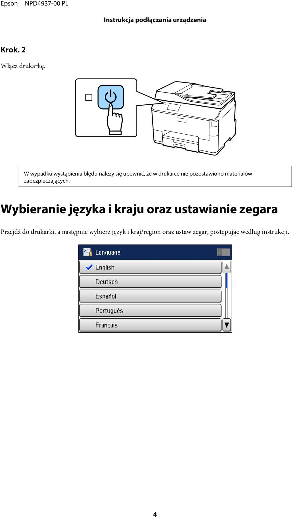 pozostawiono materiałów zabezpieczających.