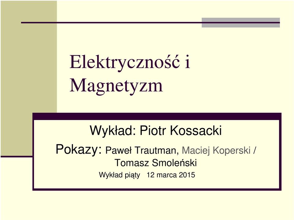Trautman, Maciej Koperski /