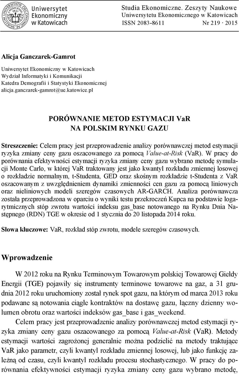 Ekonomicznej alicja.ganczarek-gamro@ue.kaowice.