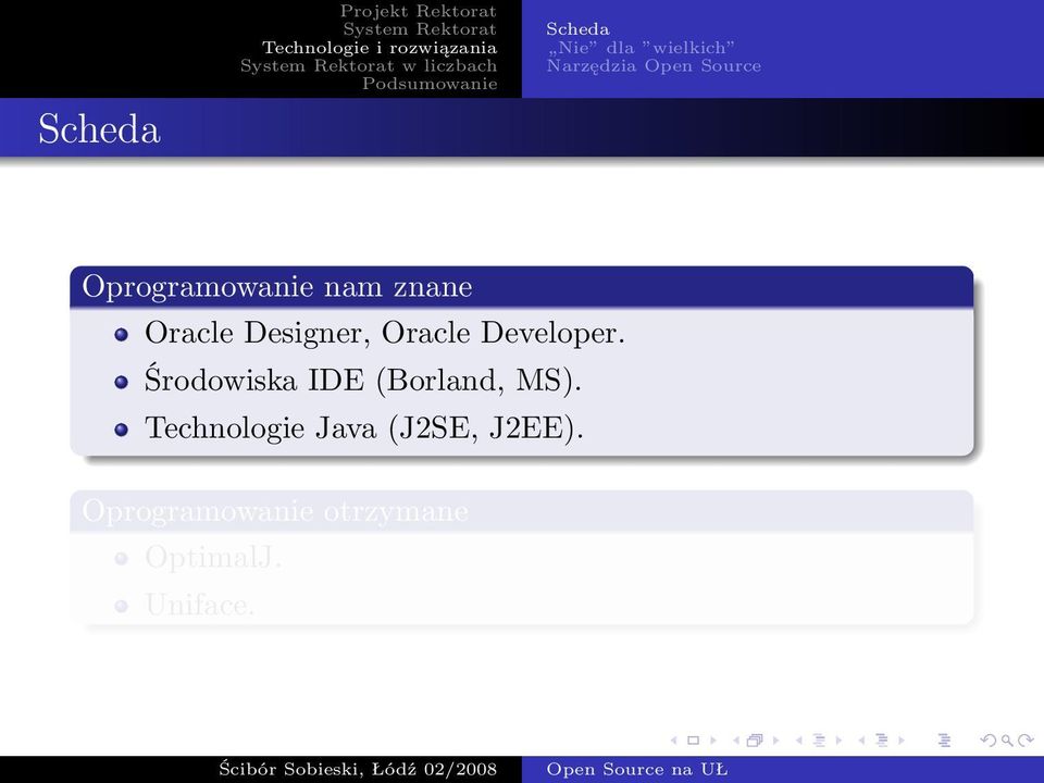 Oracle Developer. Środowiska IDE (Borland, MS).