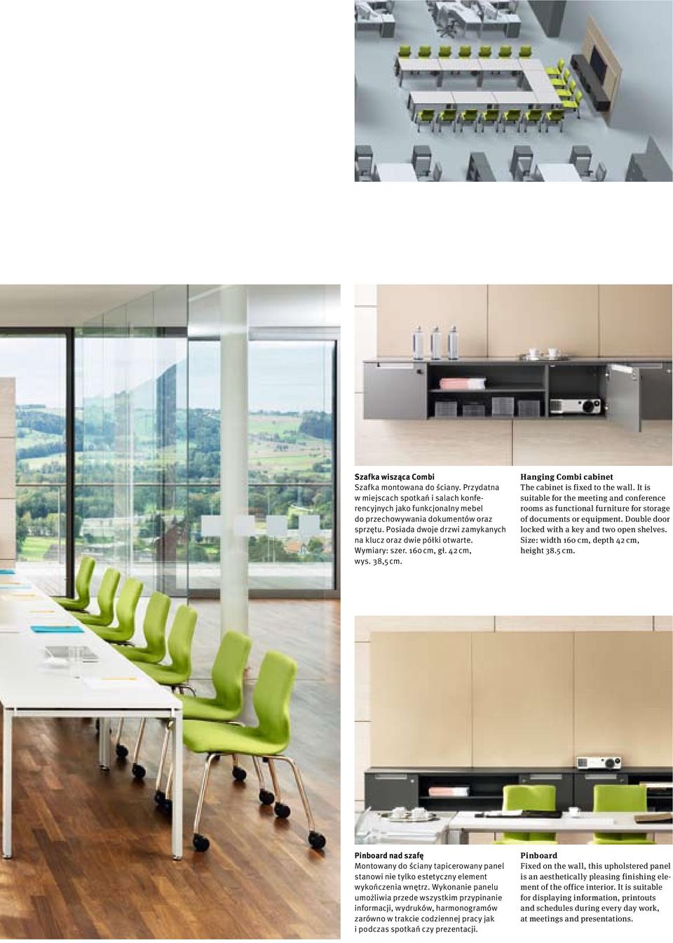 It is suitable for the meeting and conference rooms as functional furniture for storage of documents or equipment. Double door locked with a key and two open shelves.
