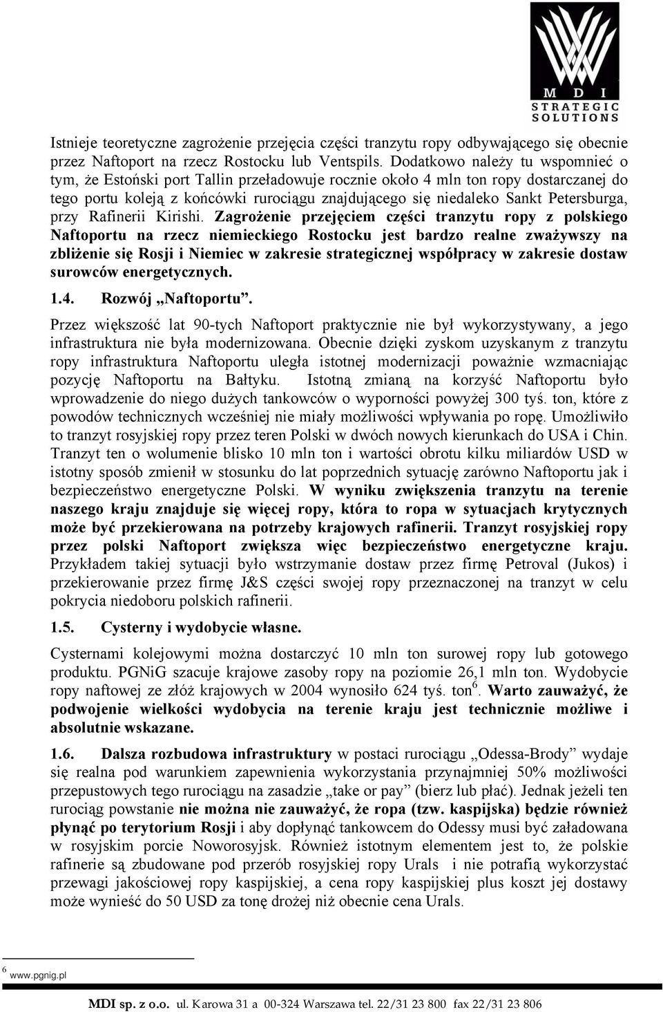 Petersburga, przy Rafinerii Kirishi.