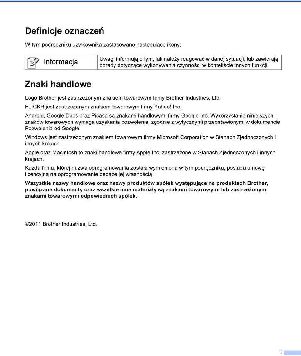 Android, Google Docs oraz Picasa są znakami handlowymi firmy Google Inc.