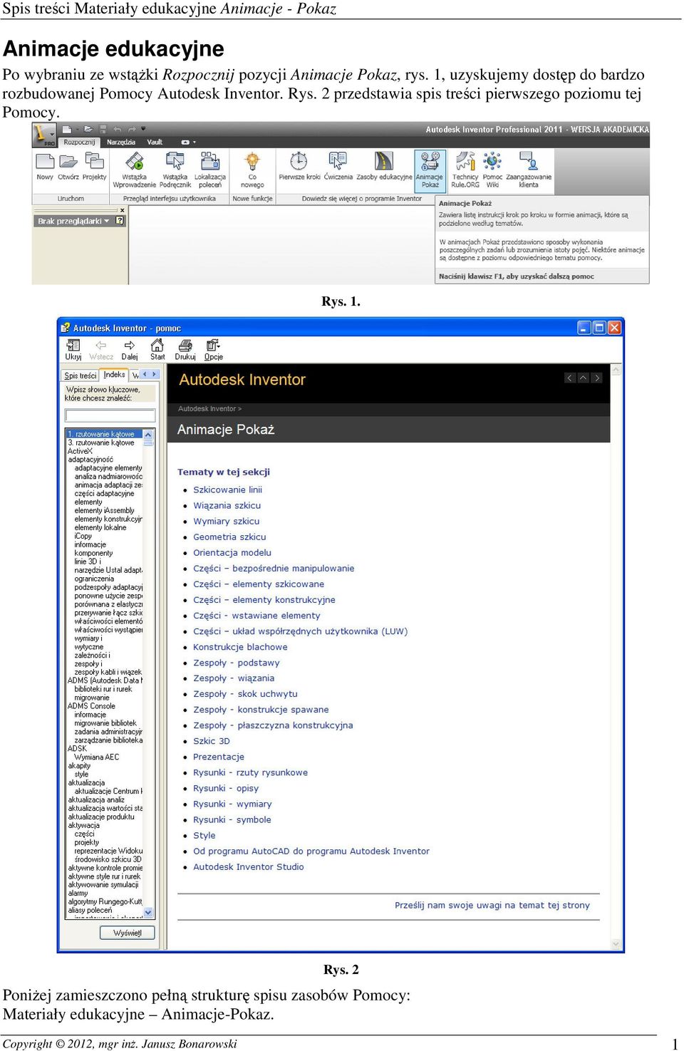 2 przedstawia spis treści pierwszego poziomu tej Pomocy. Rys.