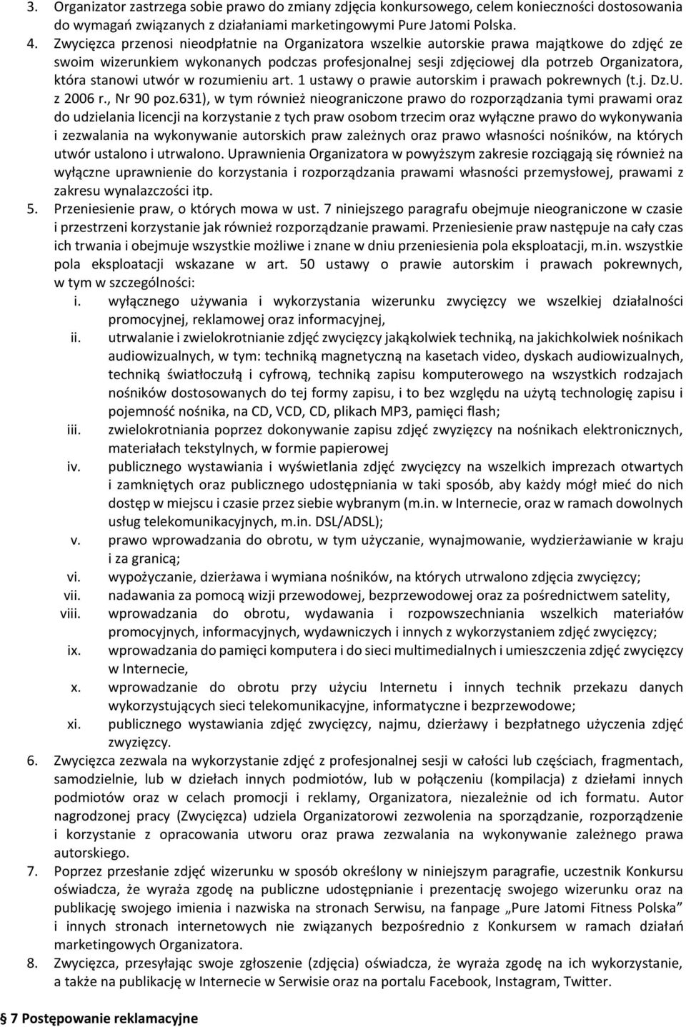 stanowi utwór w rozumieniu art. 1 ustawy o prawie autorskim i prawach pokrewnych (t.j. Dz.U. z 2006 r., Nr 90 poz.