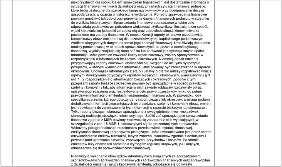 użytkowników przy podejmowaniu gospodarczych, w oparciu o historyczne wydarzenia.