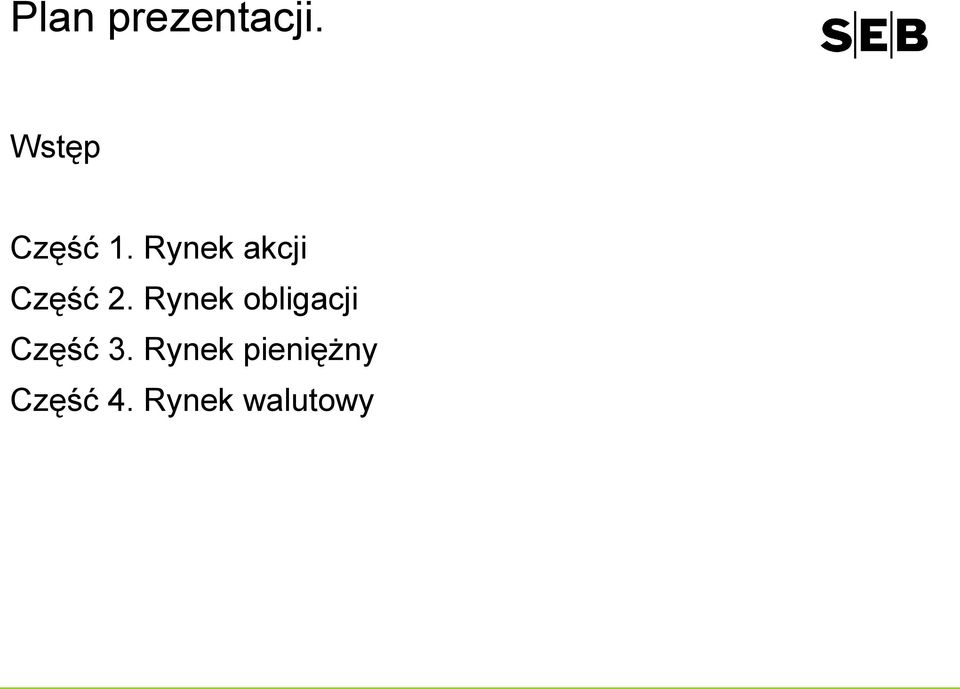 Rynek akcji Część 2.