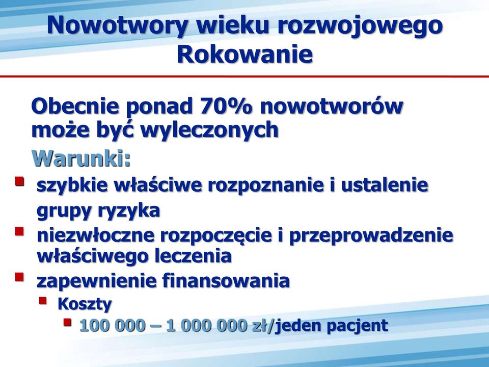 ustalenie grupy ryzyka niezwłoczne rozpoczęcie i przeprowadzenie