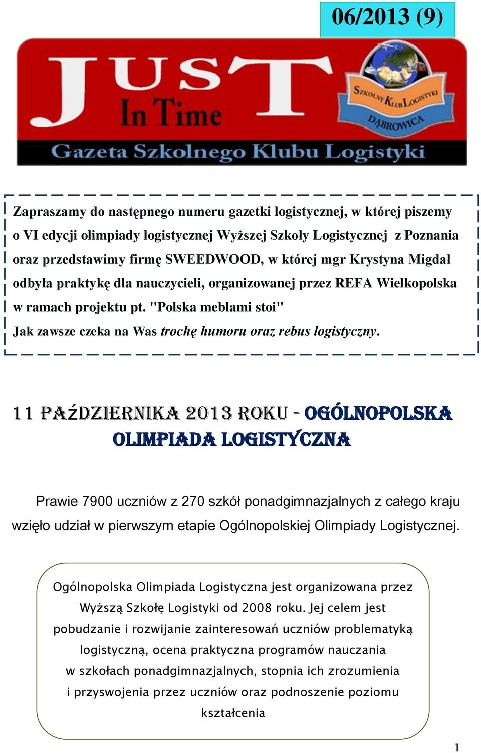 "Polska meblami stoi" Jak zawsze czeka na Was trochę humoru oraz rebus logistyczny.