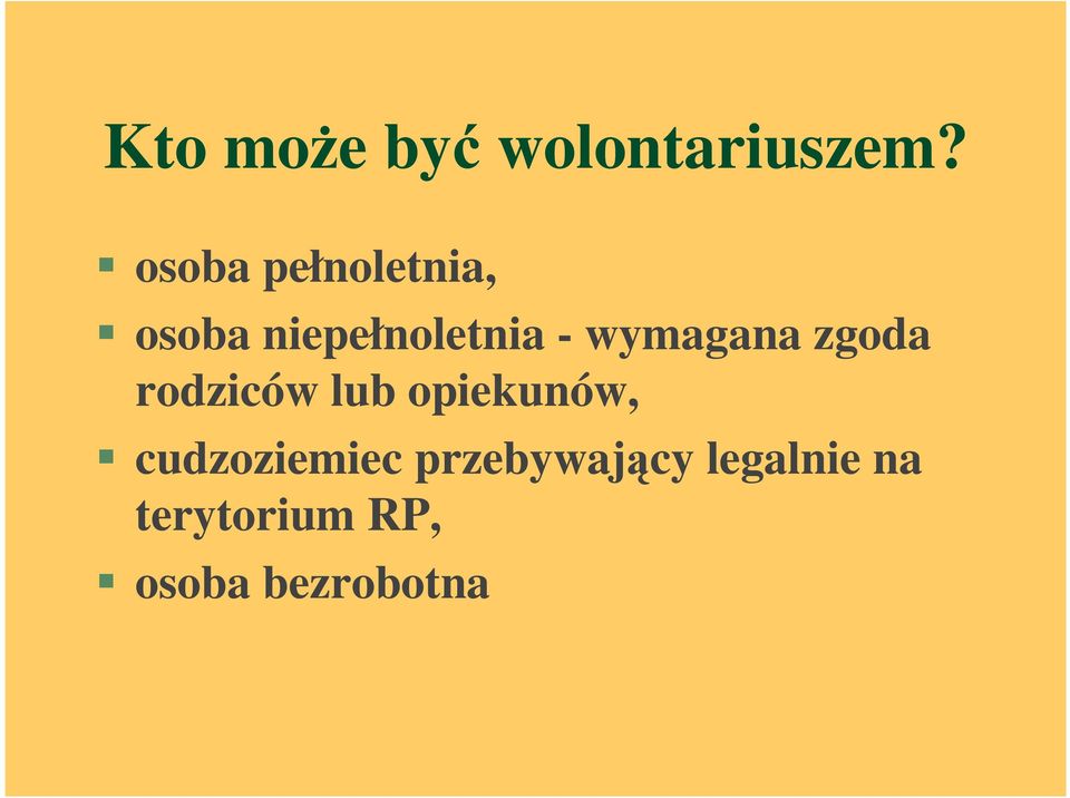 wymagana zgoda rodziców lub opiekunów,