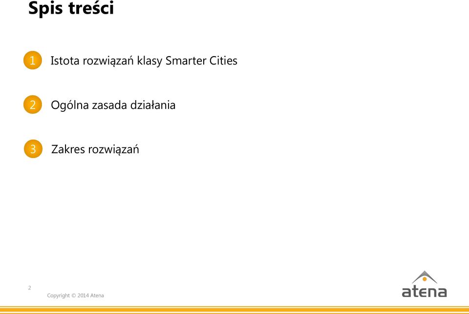 Cities 2 Ogólna zasada