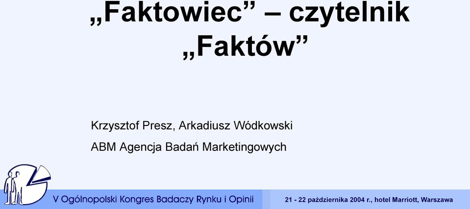 Arkadiusz Wódkowski ABM