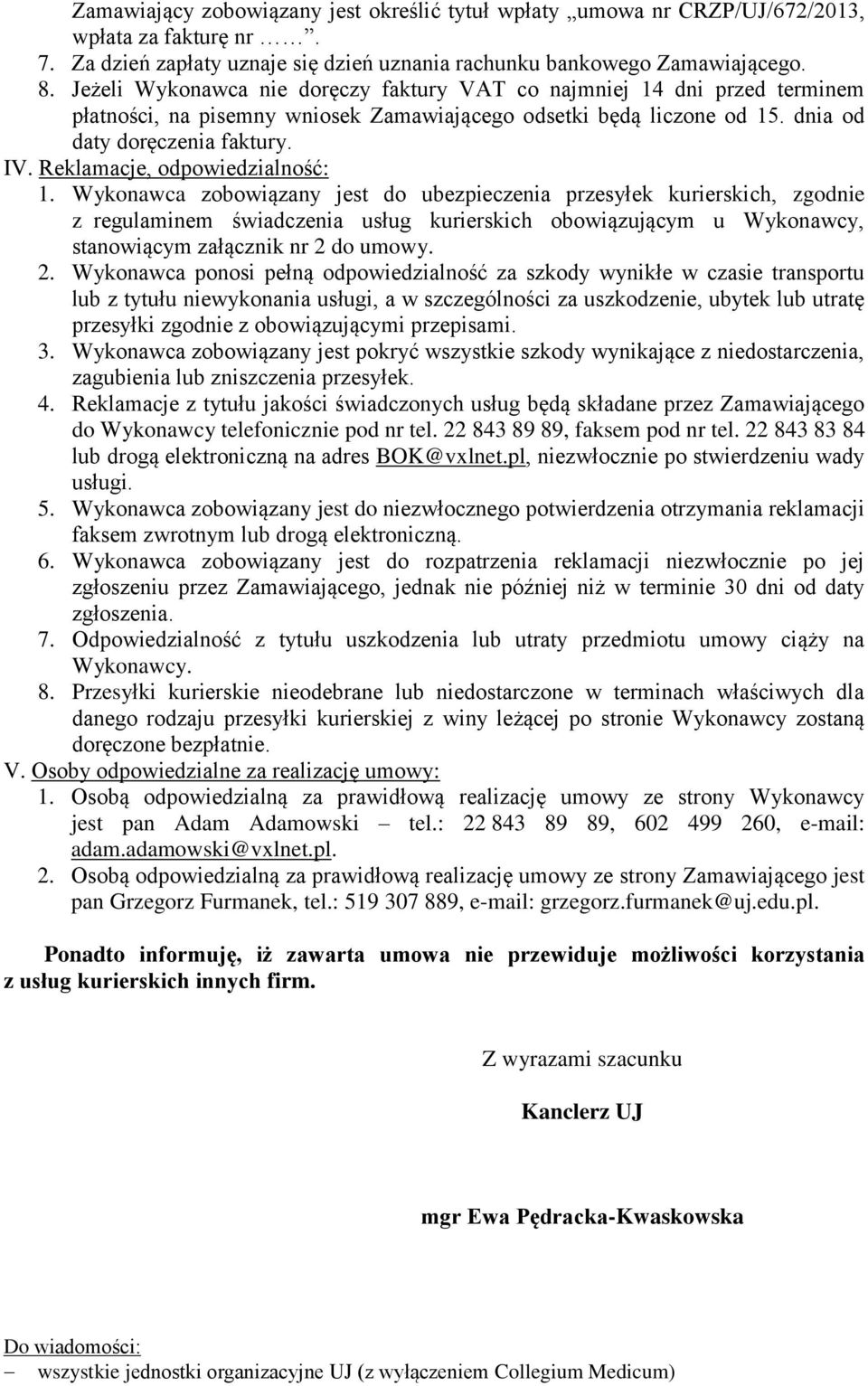Reklamacje, odpowiedzialność: 1.