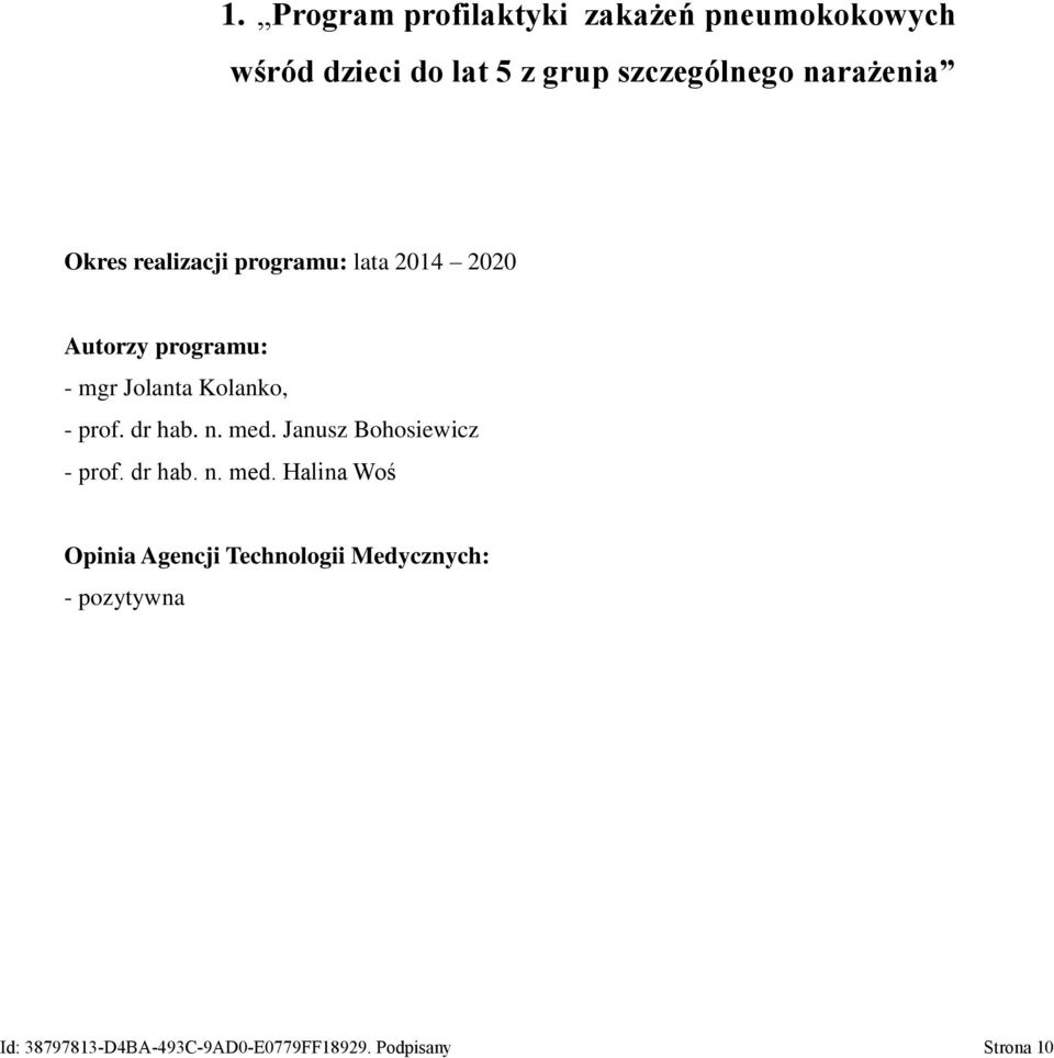 - prof. dr hab. n. med.